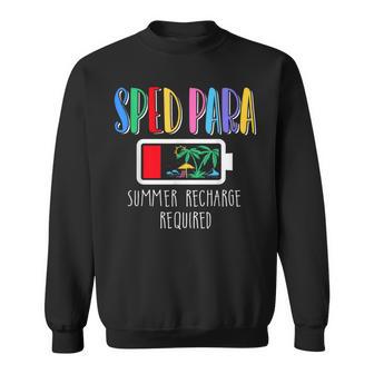 Cute Sped Para Summer Recharge Required Last Day Of School Sweatshirt - Thegiftio UK