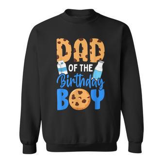 Dad Of The Birthday Boy Milk And Cookies 1St Birthday Sweatshirt - Thegiftio UK