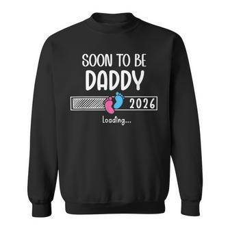 Dad Est 2026Oon To Be Daddy 2026 Loading Promoted To Daddy スウェットシャツ - Kawaiitshirt