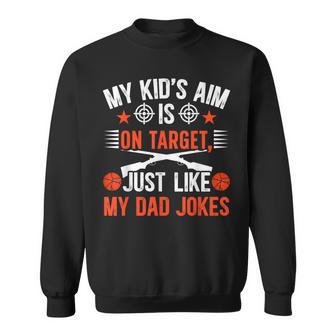 Dad Jokes Trap Shooting Dad Of A Trap Shooter Father Sweatshirt - Thegiftio UK