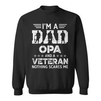 I Am A Dad Opa And A Veteran Fathers Day Sweatshirt - Thegiftio UK