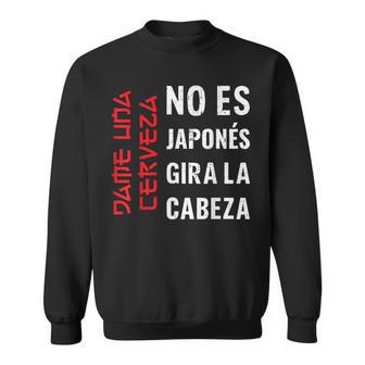 Dame Una Cerveza No Es Japonés Gira La Cabeza Humor Camisa de entrenamiento - Regaloses