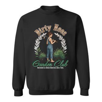 Dirty Hoes Garden Club Gardener Vintage Gardening Sweatshirt - Thegiftio UK