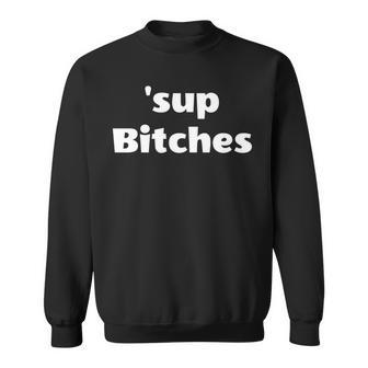 Divertida Arcástica Con Texto En Inglésup Bitches Manga Larga Camisa de entrenamiento - Regaloses