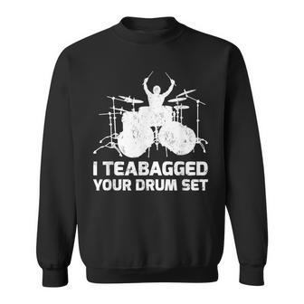 Divertido Jugador De Tambor Regalo I Teabagged Your Drumet Camisa de entrenamiento - Regaloses