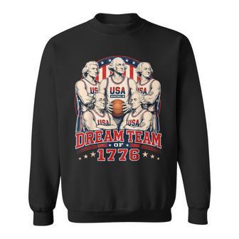 Dream Team Of 1776 America 4Th Of July Independence Team Sweatshirt - Thegiftio UK