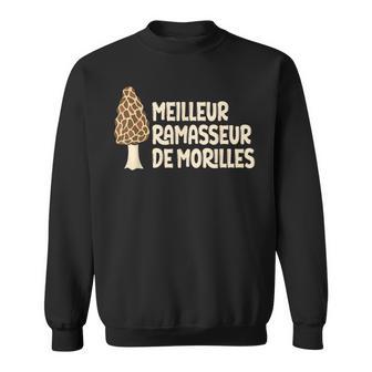 Drôle Cueilleur Morilles Chasseur De Champignon Sweater e - Cadeauxyz