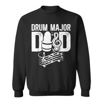 Drum Major Dad Proud Dad Of A Drum Major Father Sweatshirt - Thegiftio