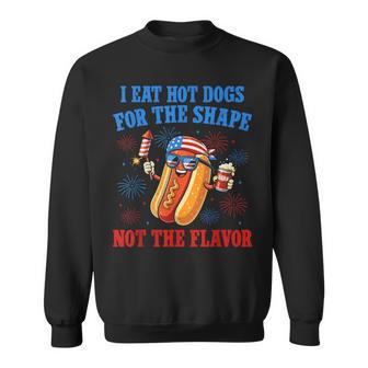 I Eat Hot Dogs For The Shape Glizzy Gobbler Sweatshirt - Monsterry
