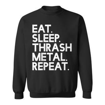 Eatleep Thrash メタルリピート 音楽 スウェットシャツ - Kawaiitshirt