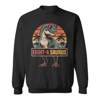 Eight A Saurus Dinosaur Family Match 8Th Birthday 8 Yrs Old Sweatshirt | Seseable UK