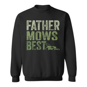 Father Mows Best Vintage Lawn Mowing Gardener Dad Lawn Mower Sweatshirt - Thegiftio UK