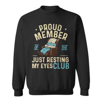 Father's Day Doctor Nursing I'm Resting My Eyes Club Sweatshirt - Monsterry