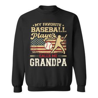 My Favorite Baseball Player Calls Me Grandpa Us Flag Sweatshirt - Monsterry