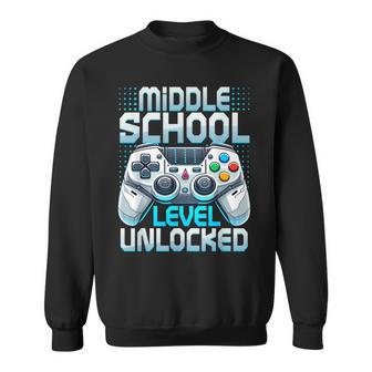 First Day Of Middle School Level Unlocked Back To School Sweatshirt - Thegiftio UK