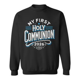 My First Holy Communion 2026 Celebrate With Faith Communion Sweatshirt - Monsterry UK