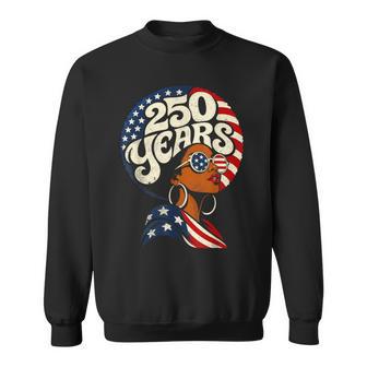 Fourth Of July Black African American 250Th Anniversary Usa Sweatshirt - Thegiftio UK
