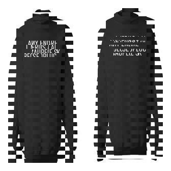 Ai All My Friends Are Ai Because Peopleuck スウェットシャツ - Kawaiitshirt