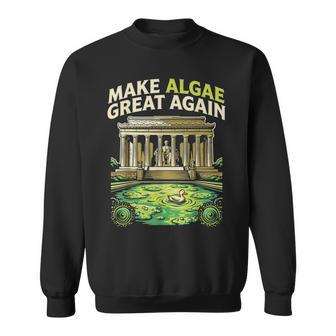Make Algae Great Again Lincoln Reflecting Pool Midterm Sweatshirt - Monsterry