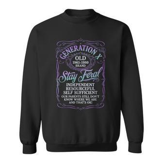 Generation X Stay Feral Gen X Gen Xer Nostalgia Sweatshirt - Thegiftio UK