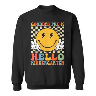 Goodbye Prek Hello Kindergarten Last Day Of Pre K Graduation Sweatshirt - Thegiftio UK