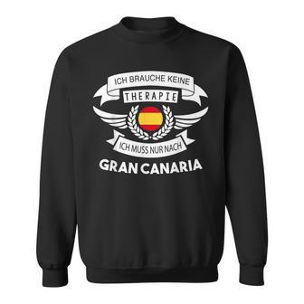 Gran Canaria Als Therapie Gran Canariaouvenir Sweatshirt - Seseable