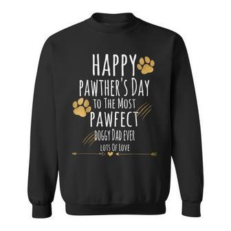 Happy Pawther's Day To The Most Pawfect Doggy Dad Ever Sweatshirt - Thegiftio UK