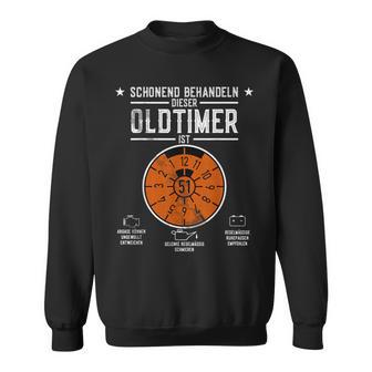 Hu Plakettechonend Behandeln Oldtimer Ist 51 Geburtstag Sweatshirt - Seseable