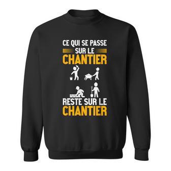Humour Chantier Travaux Construction Bâtiment Travailleur Sweater e - Cadeauxyz