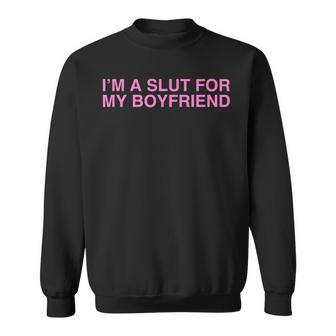 I'm Alut For My Boyfriend Y2k カップル 風刺殺 スウェットシャツ - Kawaiitshirt