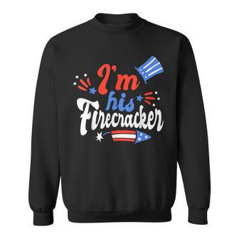 I'm His Firecracker Matching 4Th Of July 2026 For Couples Sweatshirt - Monsterry