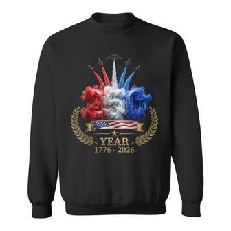 Independence Day 250Th Anniversary Usa Patriotic 2026 Sweatshirt | Mazezy