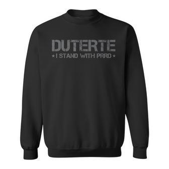 Itand With Digong Duterte Prrd Du30 フィリピン国旗 スウェットシャツ - Kawaiitshirt