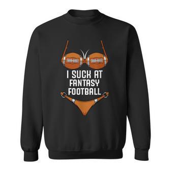 Iuck At Fantasy Football Lustiges Losererlierer Bikini Sweatshirt - Seseable