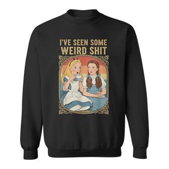 I’Ve Seen Some Weird Shit Dark Humor Weird Surreal Vintage Sweatshirt - Thegiftio UK