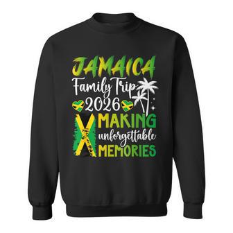 Jamaica Family Trip 2026 Making Memories Jamaica Vacation Sweatshirt - Thegiftio