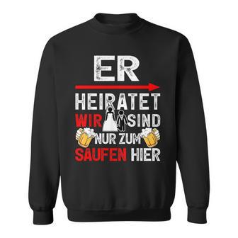 Jga Männer Team Bräutigam Junggesellenabschied Sweatshirt - Seseable