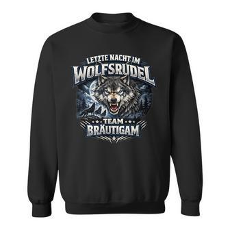 Jga Männer Team Bräutigam Kostüm Wolfsrudel Polterabend Sweatshirt - Seseable