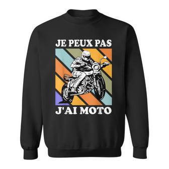 J'peux Pas J'ai Moto Humour Cadeau Drôle Motocycle Motard Sweater e - Cadeauxyz