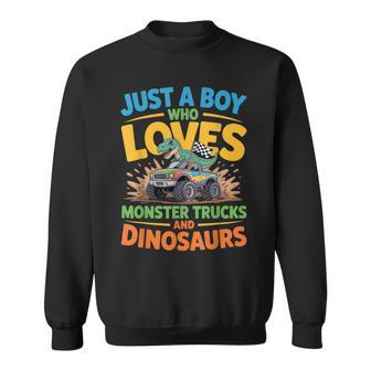 Just A Boy Who Loves Monster Trucks And Dinosaurs Trex Sweatshirt - Thegiftio UK