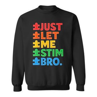 Just Let Me Stim Cute Autism Awareness Boys Kids Sweatshirt | Mazezy