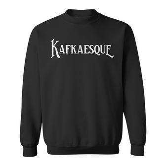 Kafkaesque Franz Kafka Novela Escritor Poertry Literatura Libros Camisa de entrenamiento - Regaloses