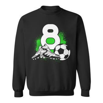 Kids 8 Years Old Boy 8Th Birthday Bday Soccer Sweatshirt - Thegiftio UK