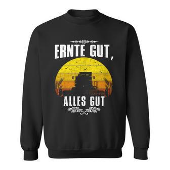 Landwirt Trecker Agrarpruch Bauer Ernte Gut Sweatshirt - Seseable