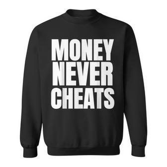 L'argent Ne Triche Jamais L'argent Drôle Ne Triche Jamais Sweater e - Cadeauxyz