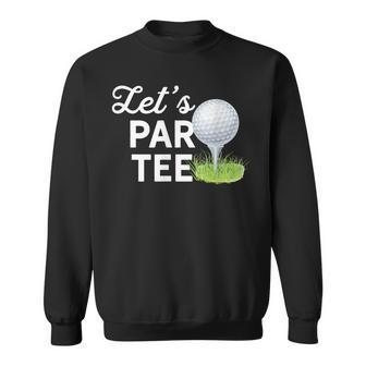 Let's Par ゴルフボール ティーピン付き 面白いゴルフクラブtシャツ スウェットシャツ - Kawaiitshirt