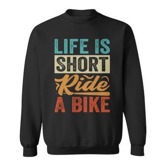 Life Ishort Ride A Bike Motorcycle Rider 長袖tシャツ スウェットシャツ - Kawaiitshirt