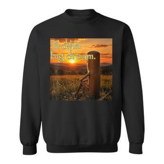 Lil Dih Big Dreams Tung Tung Sahur Brainrot Meme Sweatshirt | Seseable UK