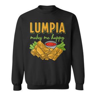 Lumpia Makes Me Happyルンピアは私を幸せにする フィリピンの春巻き 料理 食べ物 スウェットシャツ - Kawaiitshirt