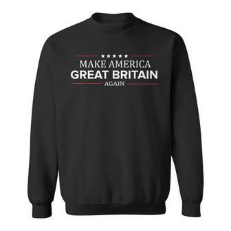 Make America Great Britain Again シャツ 面白い英国tシャツ スウェットシャツ - Kawaiitshirt